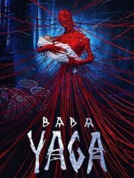 دانلود فیلم Baba Yaga Terror of the Dark Forest 2020