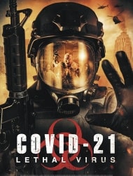 COVID-21-Lethal-Virus-2021-min.jpg