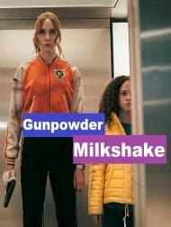 Download Film Gunpowder Milkshake 2021