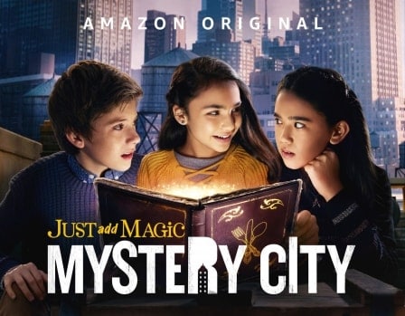 دانلود سریال Just Add Magic Mystery City