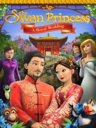 دانلود فیلم The Swan Princess A Royal Wedding 2020